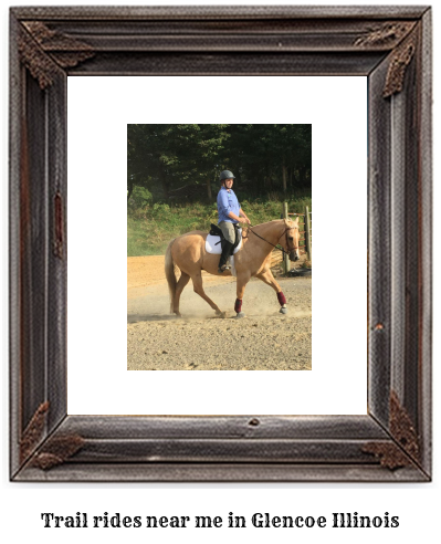 trail rides near me in Glencoe, Illinois